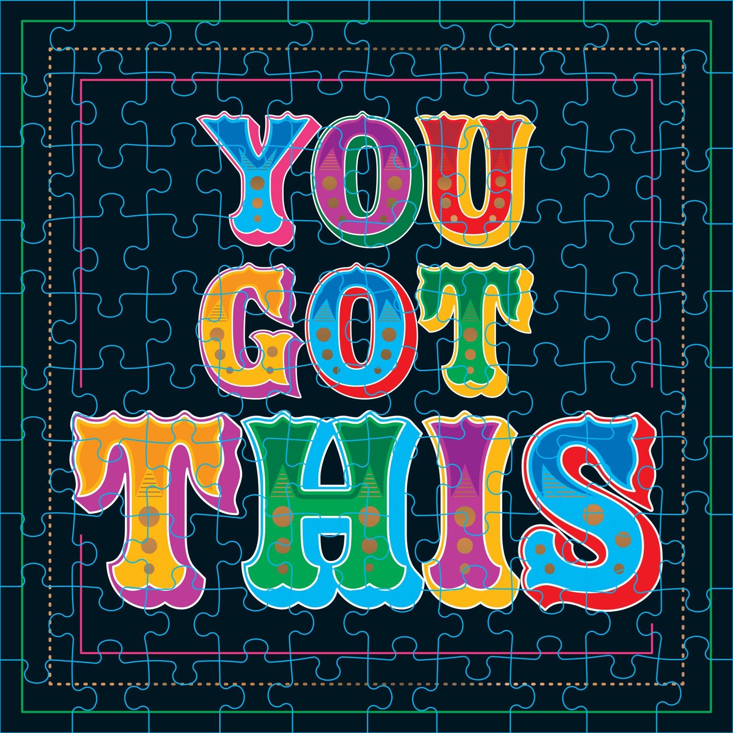 You Got This 100 Piece Puzzle