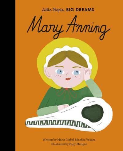 Little People Big Dreams Mary Anning
