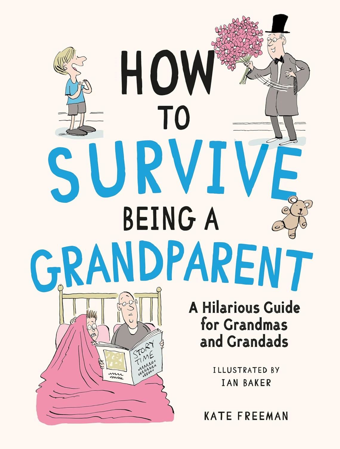 How To Survive Being A Grandparent