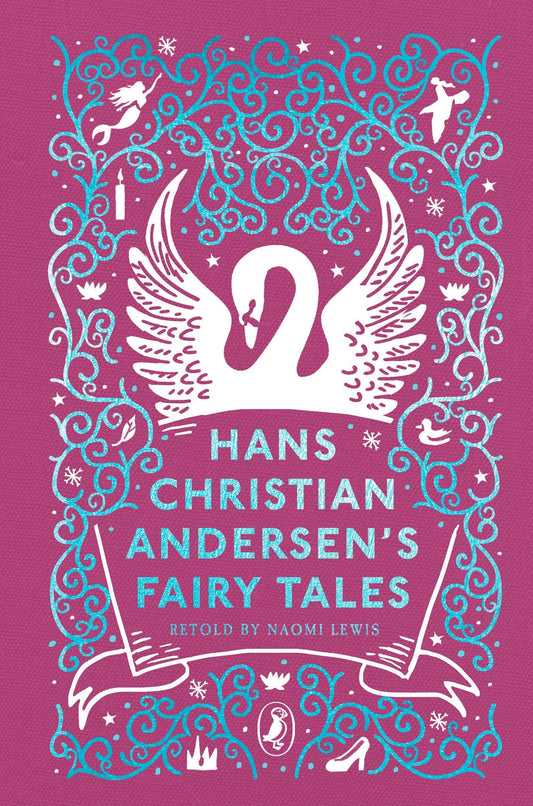 Hans Christian Andersens Fairy Tales - Puffin Clothbound Classics