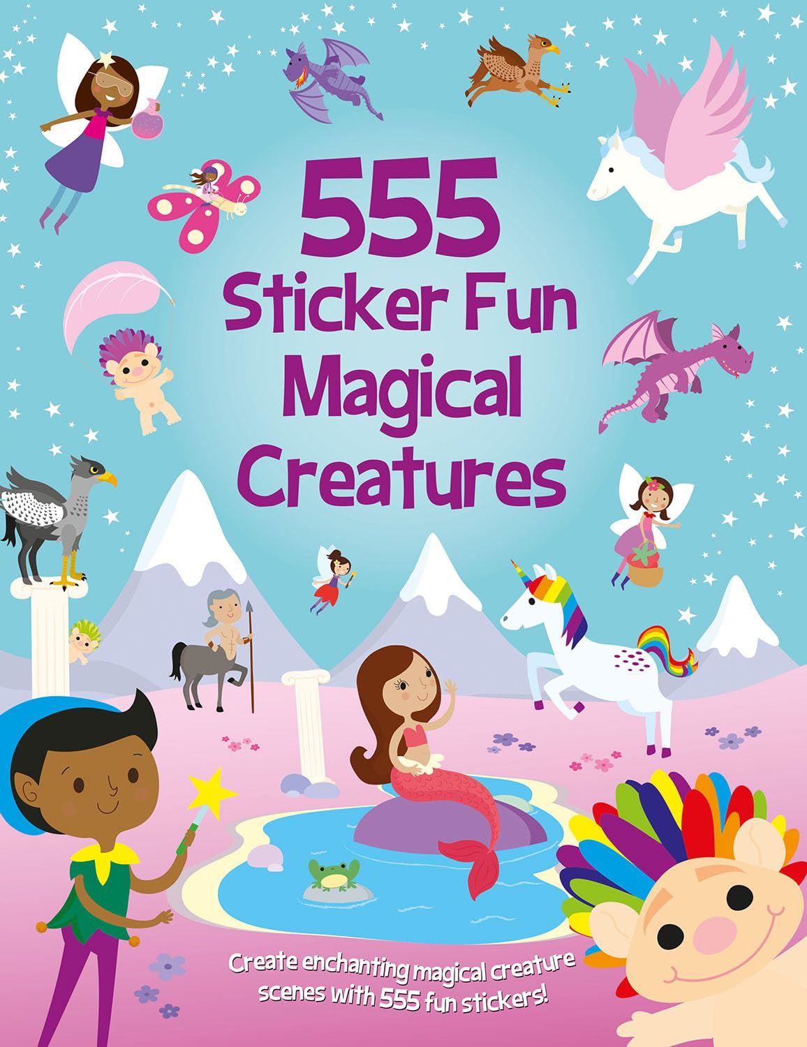 555 Sticker Fun: Magical Creatures